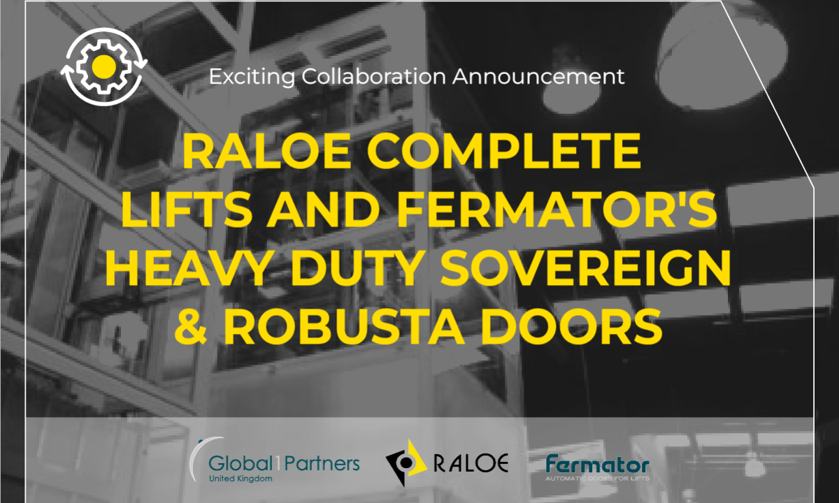 Elevate your lift experience with RALOE Complete Lifts and Fermator’s Tough Sovereign & Robusta Doors