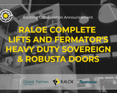 Elevate your lift experience with RALOE Complete Lifts and Fermator’s Tough Sovereign & Robusta Doors
